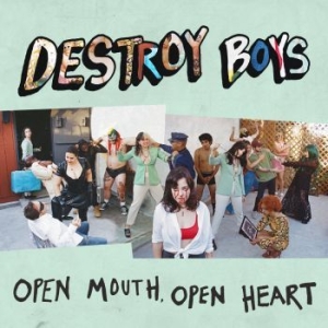 Destroy Boys - Open Mouth Open Heart (Vinyl Lp) i gruppen VINYL hos Bengans Skivbutik AB (4163926)