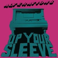 Alterations - Up Your Sleeve i gruppen VINYL / Pop-Rock hos Bengans Skivbutik AB (4164534)