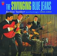 Swinging Blue Jeans - Feelin' Better - Anthology 1963-196 i gruppen CD / Pop-Rock hos Bengans Skivbutik AB (4164561)