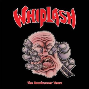 Whiplash - Roadrunner Years (3 Cd Deluxe Digip i gruppen CD / Metal hos Bengans Skivbutik AB (4164575)