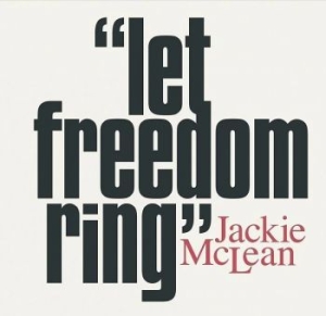 Mclean Jackie - Let Freedom Ring i gruppen VINYL / Jazz hos Bengans Skivbutik AB (4164603)