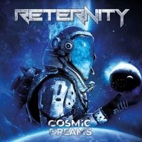 Reternity - Cosmic Dreams i gruppen CD / Metal hos Bengans Skivbutik AB (4165005)