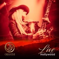 Orianthi - Live From Hollywood i gruppen CD / Metal hos Bengans Skivbutik AB (4165028)