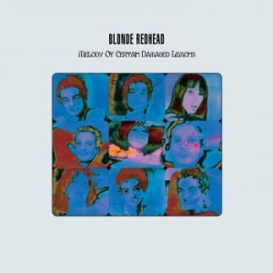 Blonde Redhead - Melody Of Certain Damaged Lemons i gruppen VI TIPSER / Julegavetips Vinyl hos Bengans Skivbutik AB (4167175)