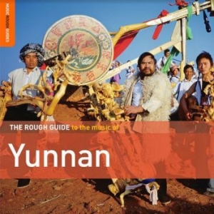 Various Artists - Rough Guide To The Muic Of Yunnan i gruppen VI TIPSER / Julegavetips CD hos Bengans Skivbutik AB (4167460)