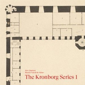 Dowland John - The Kronborg Series, Vol. 1 i gruppen CD / Klassisk hos Bengans Skivbutik AB (4167514)