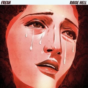 Fresh - Raise Hell i gruppen Rock hos Bengans Skivbutik AB (4169041)