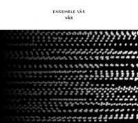 Ensemble Vår - Vår i gruppen CD / Dance-Techno hos Bengans Skivbutik AB (4169050)