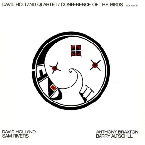 Dave Holland Quartet - Conference Of The Birds i gruppen CD / Jazz,Annet hos Bengans Skivbutik AB (4170774)