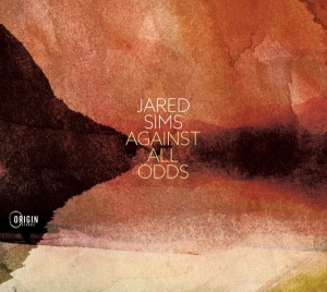 Sims Jared - Against All Odds i gruppen CD / Jazz hos Bengans Skivbutik AB (4171516)