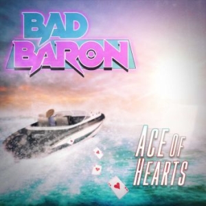 Bad Baron - Ace Of Hearts i gruppen CD / Finsk Musikkk,Metal hos Bengans Skivbutik AB (4171668)