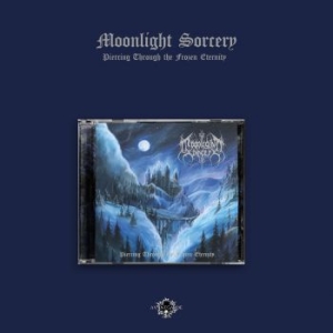 Moonlight Sorcery - Piercing Through The Frozen Eternit i gruppen CD / Metal/ Heavy metal hos Bengans Skivbutik AB (4172503)