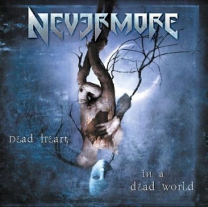 Nevermore - Dead Heart In A Dead World i gruppen CD / Metal hos Bengans Skivbutik AB (4172814)