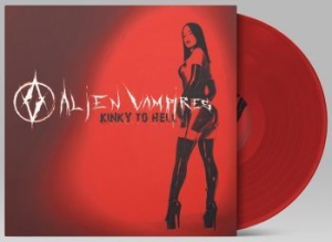 Alien Vampires - Kinky To Hell (Red Vinyl Lp) i gruppen VI TIPSER / Julegavetips Vinyl hos Bengans Skivbutik AB (4172879)