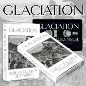 Glaciation - Sur Les Falaises De Marbre (Mc) i gruppen Metal/ Heavy metal hos Bengans Skivbutik AB (4172890)