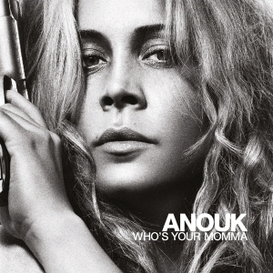 Anouk - Who's Your Momma i gruppen VINYL / Pop-Rock,Annet hos Bengans Skivbutik AB (4174187)