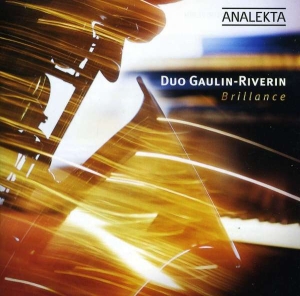 Duo Gaulin-Riverin - Brillance i gruppen Externt_Lager / Naxoslager hos Bengans Skivbutik AB (4176330)