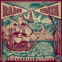 Sweet Lizzy Project - Radio Pirata i gruppen VINYL / Pop-Rock hos Bengans Skivbutik AB (4176465)