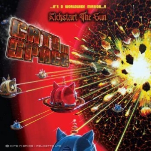 Cats In Space - Kickstart The Sun i gruppen CD hos Bengans Skivbutik AB (4176507)