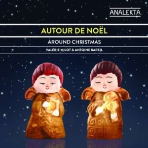 Milot Valérie Bareil Antoine - Around Christmas i gruppen CD / JuleMusikkk,Klassisk hos Bengans Skivbutik AB (4176756)