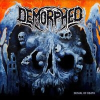 Demorhped - Denial Of Death i gruppen VINYL / Metal hos Bengans Skivbutik AB (4177231)