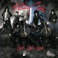 Mötley Crüe - Girls, Girls, Girls i gruppen CD / Metal,Pop-Rock hos Bengans Skivbutik AB (4177335)