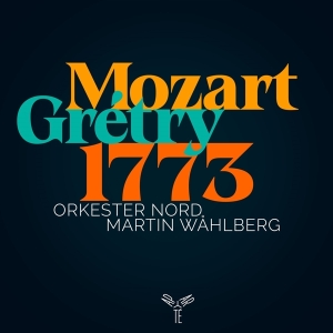 Orkester Nord - Mozart: Gretry 1773 i gruppen CD / Klassisk,Annet hos Bengans Skivbutik AB (4177345)