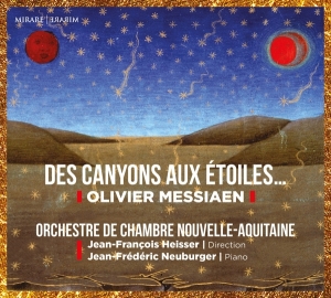 Orchestre De Chambre Nouvelle-Aquitaine - Messiaen: Des Canyons Aux Etoiles i gruppen CD / Klassisk,Annet hos Bengans Skivbutik AB (4177350)