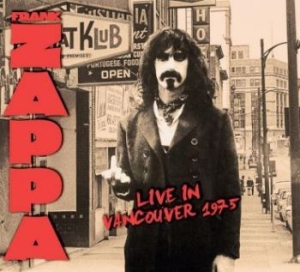 Frank Zappa - Live In Vancouver 1975 i gruppen CD hos Bengans Skivbutik AB (4177830)