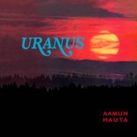 Uranus - Aamun Hauta i gruppen CD hos Bengans Skivbutik AB (4177842)