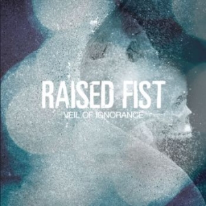 Raised Fist - Veil Of Ignorance (Clear Vinyl) i gruppen VINYL / Metal hos Bengans Skivbutik AB (4178066)