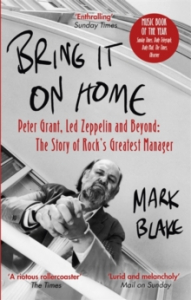 Mark Blame - Bring It On Home. Peter Grant, Led Zeppelin And Beyond. The Story Of Rock's Greatest Manager i gruppen CDON - Exporterade Artiklar_Manuellt / BØKER_CDON_Exporterade hos Bengans Skivbutik AB (4178215)