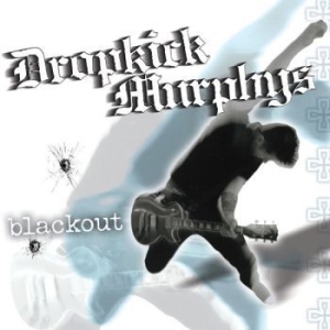 Dropkick Murphys - Blackout (Clear Vinyl) i gruppen VINYL / Pop-Rock,Punk hos Bengans Skivbutik AB (4179378)