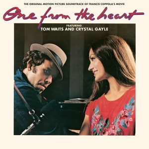 Tom & Crystal Gayle Waits - One From The Heart i gruppen VINYL / Film-Musikkkal hos Bengans Skivbutik AB (4179402)