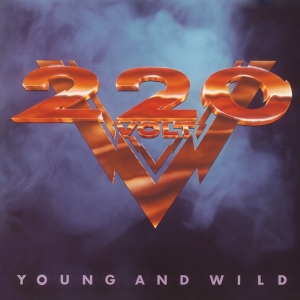 Two Hundred Twenty Volt - Young And Wild i gruppen VINYL / Metal hos Bengans Skivbutik AB (4179417)