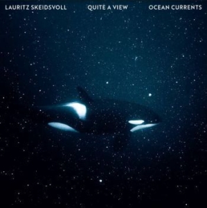 Skeidsvoll Lauritz / Quite A View - Ocean Currents i gruppen CD / Jazz hos Bengans Skivbutik AB (4179839)