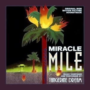 Tangerine Dream - Miracle Mile i gruppen CD / Film-Musikkkal hos Bengans Skivbutik AB (4179848)