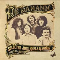 De Danann - Selected Jigs Reels & Songs i gruppen CD / Pop-Rock,Svensk FolkeMusikkk hos Bengans Skivbutik AB (4179907)