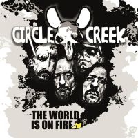 Circle Creek - World Is On Fire (Digipack) i gruppen CD / Metal hos Bengans Skivbutik AB (4180019)