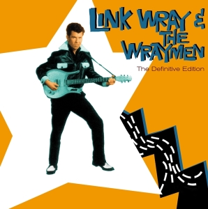 Link & The Wraymen Wray - Definitive Edition i gruppen VI TIPSER / Julegavetips CD hos Bengans Skivbutik AB (4180113)