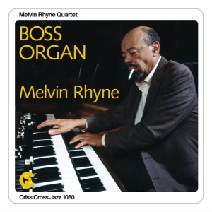 Melvin (Quartet) Rhyne - Boss Organ i gruppen VINYL / Jazz hos Bengans Skivbutik AB (4180127)