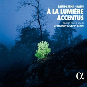 Hahn Reynaldo Saint-Saens Camill - Saint-Saens & Hahn: À La Lumiere i gruppen Externt_Lager / Naxoslager hos Bengans Skivbutik AB (4180440)