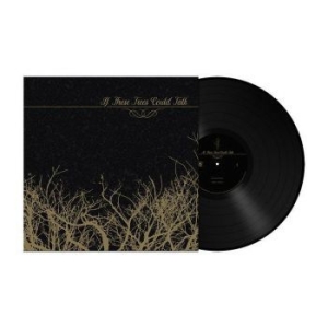 If These Trees Could Talk - If These Trees Could Talk Ep (Black i gruppen VINYL / Metal/ Heavy metal hos Bengans Skivbutik AB (4180780)