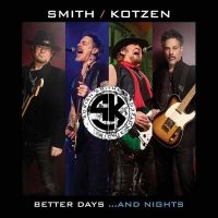 Smith/Kotzen Adrian Smith Richie - Better Days?And Nights i gruppen VI TIPSER / Julegavetips CD hos Bengans Skivbutik AB (4180837)