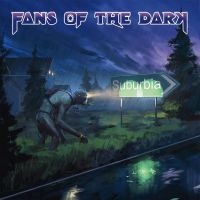 Fans Of The Dark - Suburbia i gruppen VI TIPSER / Julegavetips CD hos Bengans Skivbutik AB (4180994)