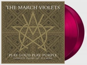 March Violets The - Play Loud Play Purple (2 Lp Purple i gruppen VINYL / Metal/ Heavy metal hos Bengans Skivbutik AB (4180997)