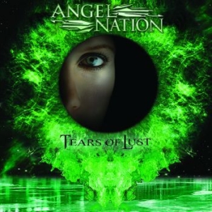 Angel Nation - Tears Of Lust i gruppen CD / Metal/ Heavy metal hos Bengans Skivbutik AB (4181000)