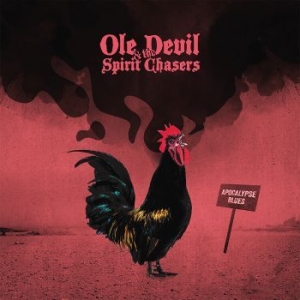 Ole Devil & The Spirit Chasers - Apocalypse Blues i gruppen -Start BOR1 hos Bengans Skivbutik AB (4181045)