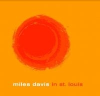 DAVIS MILES - In St. Louis 1963 i gruppen Minishops / Miles Davis hos Bengans Skivbutik AB (4182035)