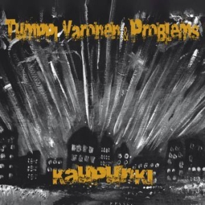 Tumppi Varonen & Problems - Kaupunki i gruppen CD / Finsk Musikkk,Pop-Rock hos Bengans Skivbutik AB (4182213)